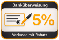 Vorkassezahlung per Banküberweisung mit 5% Rabatt